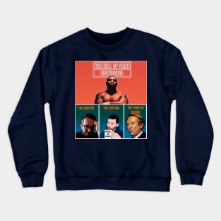 Hall Of Fame discussion Épisode 2! Crewneck Sweatshirt